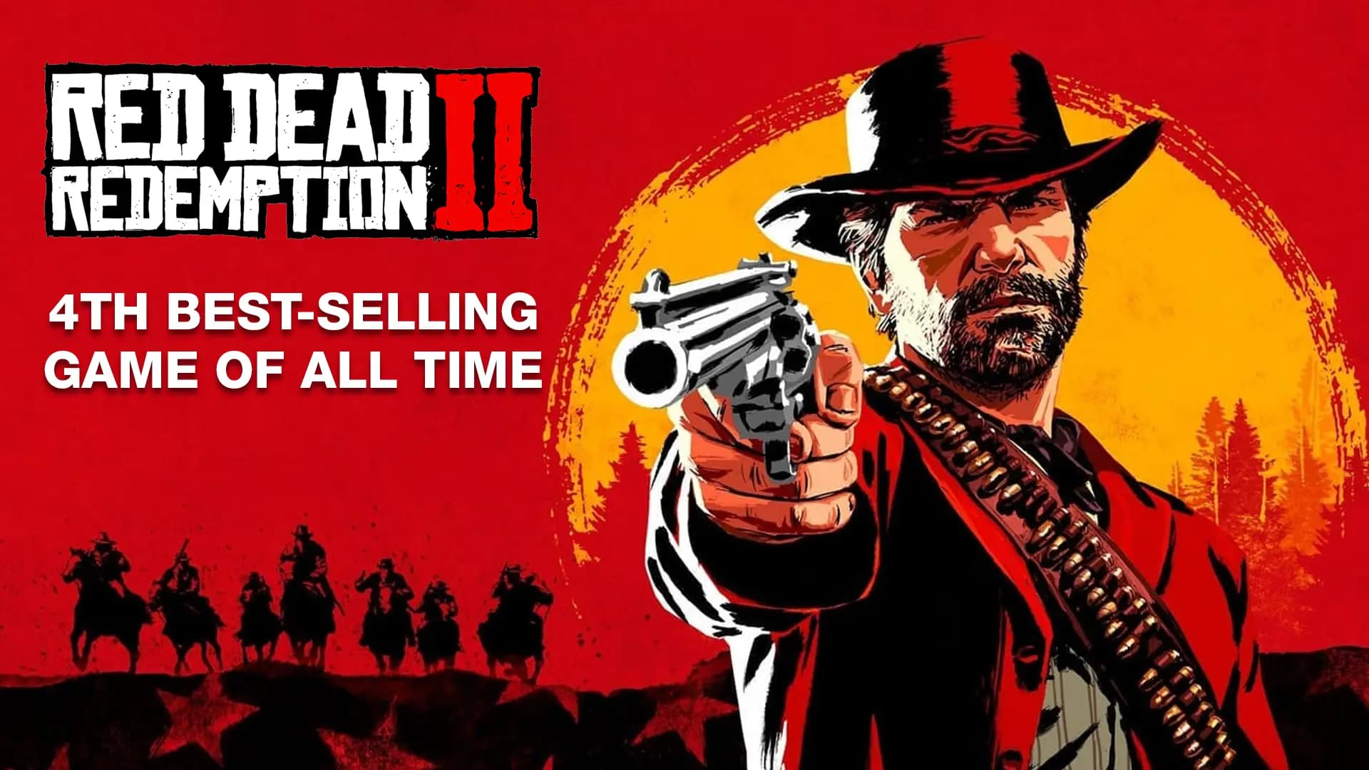 Red Dead Redemption 2 Becomes 4th Best-Selling Game Ever
