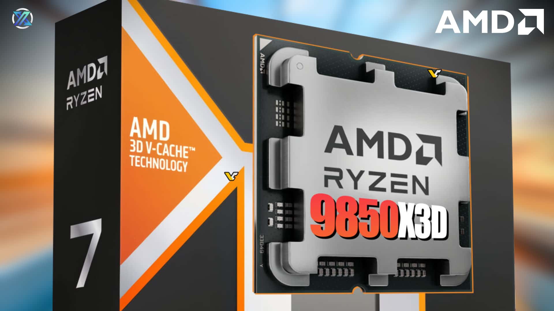 AMD Ryzen 9 9850X3D Rumored Specs Reveal 7.7% Faster Clocks