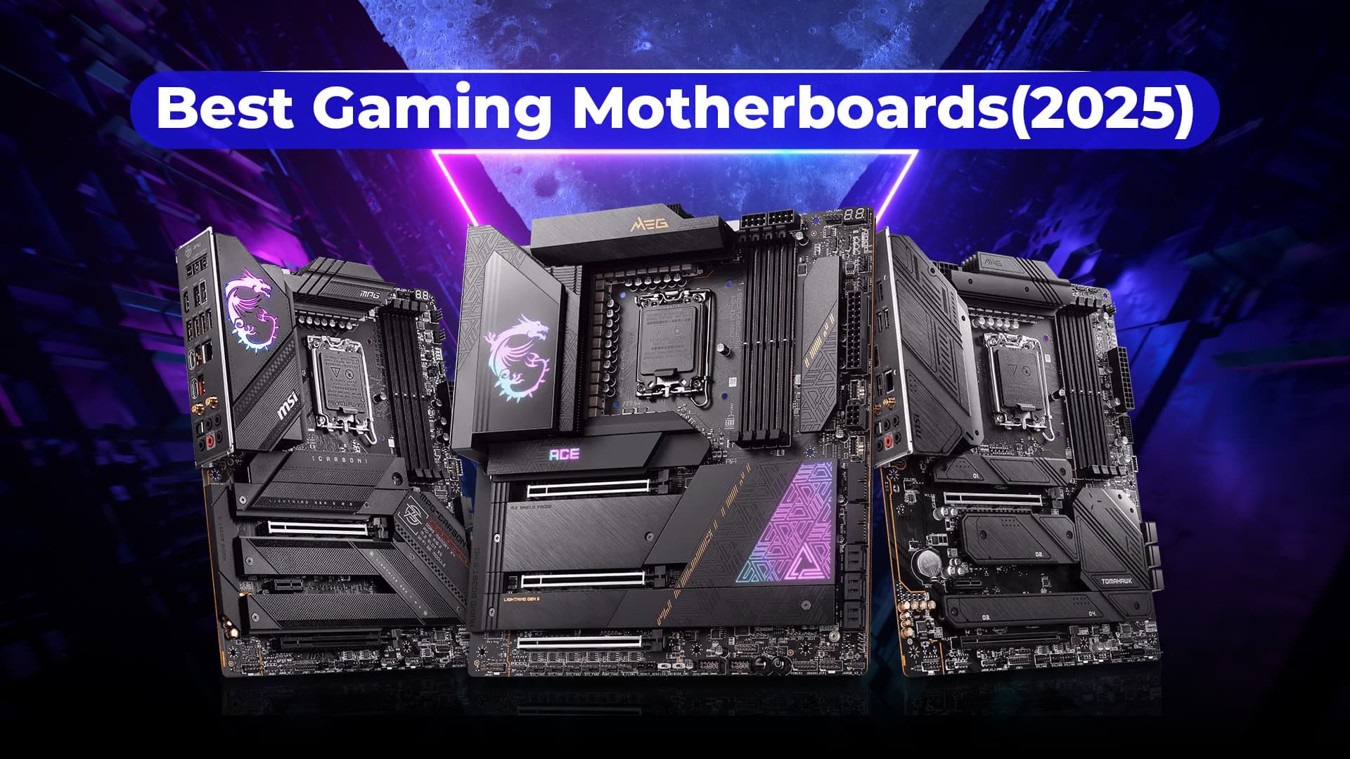 10 Best Gaming Motherboards in 2025 for Every Budget