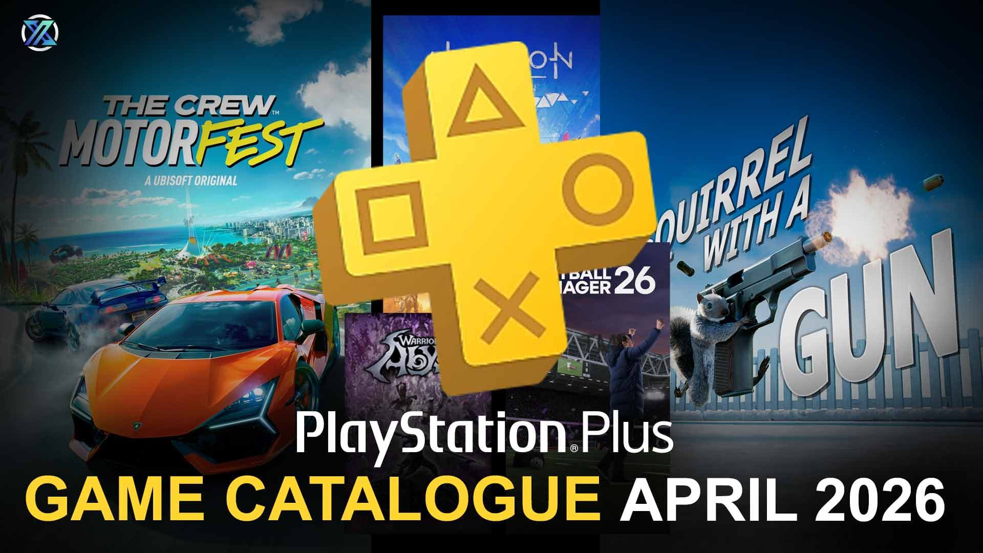 PS Plus Game Catalogue For April 2026 Revealed, Here's the Full List