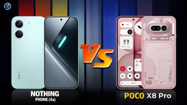 Xiaomi Poco X8 Pro Vs Nothing Phone 4a: Price, Camera, Specs, Which One Should You Buy